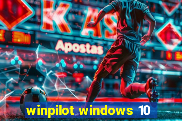 winpilot windows 10